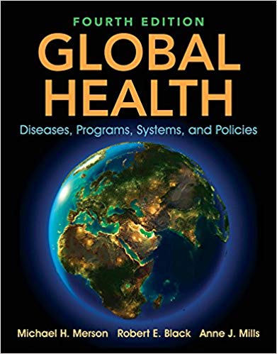 Global Health: Diseases, Programs, Systems, and Policies 4th Edition